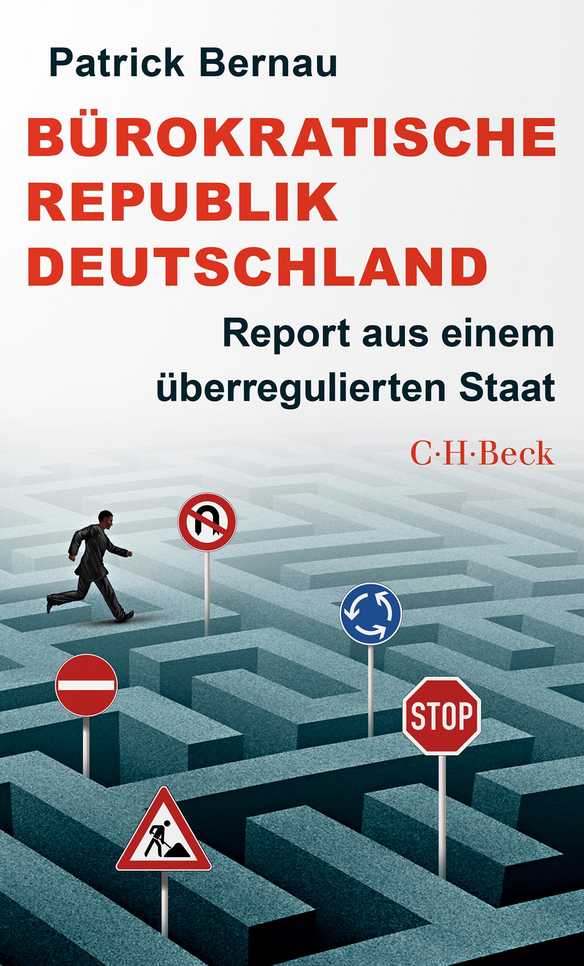Cover des Buches "Bürokratische Republik Deutschland" von Patrick Bernau